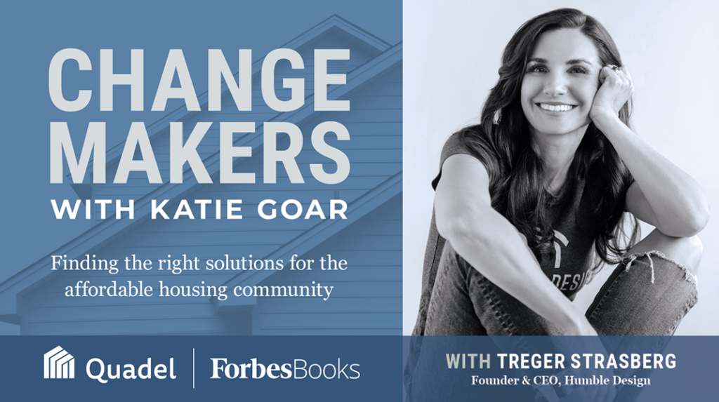 Treger Strasberg, Founder & CEO, Humble Design