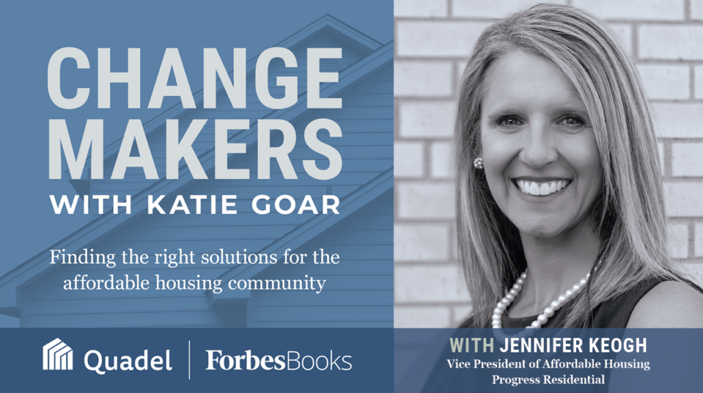 Katie looks back at her inspiring conversation with ChangeMaker Jennifer Keogh, Vice President of Operations and Affordable Housing at Progress Residential. With over 20 years of leadership in affordable housing, Jennifer brought a wealth of experience and insight to the discussion. Formerly Deputy Executive Director at the Minneapolis Public Housing Authority and Chair of the National Association of Housing and Redevelopment Officials (NAHRO), she now oversaw operations at one of the nation’s largest single-family rental providers, driving initiatives to make rental living more accessible and affordable for families across the country. Last spring, Jennifer shared her career journey and discussed Progress Residential’s innovative approaches to increasing housing accessibility. She reflected on her leadership during her time in Minneapolis amid the COVID-19 pandemic and the civil unrest following George Floyd’s death, opening up about the challenges and lessons learned while serving the community’s most vulnerable residents through those difficult times. Katie also invited Jennifer to share her vision for the future, including Progress Residential’s plans to reshape the single-family rental market through affordable housing initiatives, sustainable building practices, and community-focused programs.