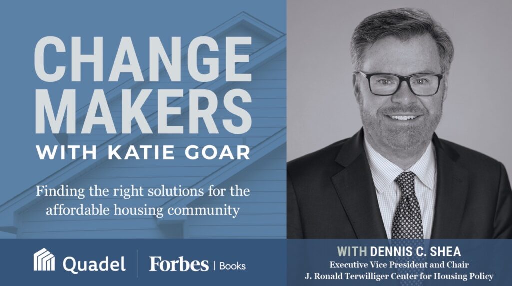 Affordable housing is no longer a coastal issue or a niche policy topic. It touches every community, every income bracket, and every generation. In this episode of ChangeMakers, Katie Goar speaks with Dennis C. Shea, Executive Director of the J. Ronald Terwilliger Center for Housing Policy, about why housing affordability has shifted from a “silent crisis” to a national priority. Dennis shares how growing up in a modest New York City home shaped his understanding of place, stability, and opportunity. He breaks down the data connecting housing to health, academic success, labor mobility, and economic growth. He also explains why bipartisan momentum is finally emerging, from federal legislation like the Road to Housing Act, to state-level zoning reforms, to employers stepping in to support their workforce. Katie and Dennis dig into the most promising ideas on the table, including supply expansion, preservation of existing homes, voucher improvements, zoning updates, and targeted deregulation. They also talk about what real collaboration looks like at the local level and how communities can build common ground when resistance to new housing arises. If you care about the future of affordable housing, workforce mobility, or community development, this conversation gives you a clear and hopeful view of where progress is happening now. LINKS: American Housing Act: https://bipartisanpolicy.org/article/bipartisan-response-housing-crisis/ What’s in the ROAD to Housing Act of 2025: https://bipartisanpolicy.org/explainer/whats-in-the-road-to-housing-act-of-2025 Executive Council: https://bipartisanpolicy.org/advisory-group/executive-council-for-housing-affordability/ Advisory Committee letter to DPC (Davis-Bacon): https://bipartisanpolicy.org/testimony-letter/a-letter-to-the-director-of-the-white-house-domestic-policy-council-on-improving-housing-affordability/ Letter to Sec. Bessent: https://bipartisanpolicy.org/testimony-letter/a-letter-to-treasury-secretary-bessent-on-reforming-the-low-income-housing-tax-credit-from-the-advisory-committee-of-bpcs-j-ronald-terwilliger-center-for-housing-policy/