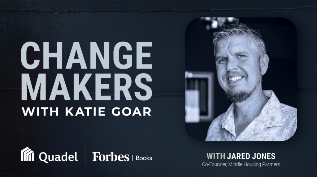 America doesn’t have a housing construction problem. It has a rules problem. In this episode of ChangeMakers with Katie Goar, Jared Jones, co-founder of Middle Housing Partners, breaks down how microfill housing, ADUs, duplexes, and small multi-unit developments are reshaping affordability. Jared explains why millions of homes are missing from the market, how outdated zoning laws slowed growth for decades, and how new legislation is opening the door for everyday developers to build again. You’ll hear why nurses, teachers, and working families are priced out of their own communities, and how small-scale housing projects are bringing them back. If you care about housing, policy, or the future of your community, this conversation lays out a clear path forward.